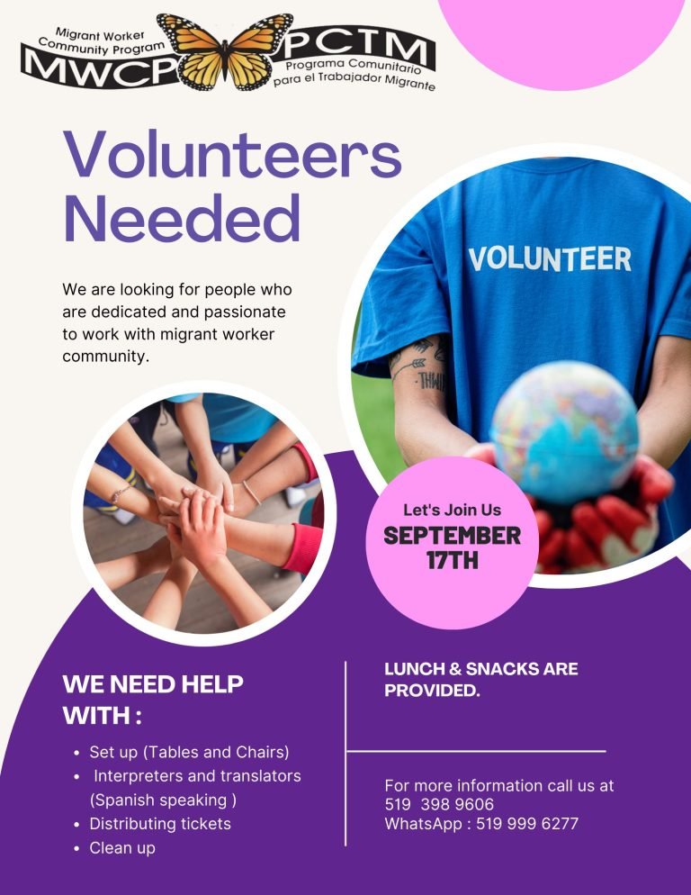 @migrantworkercp is looking for looking for volunteers for their annual United Nations Festival on September 17, 2023. If you are interested, contact us at 519 999 6277