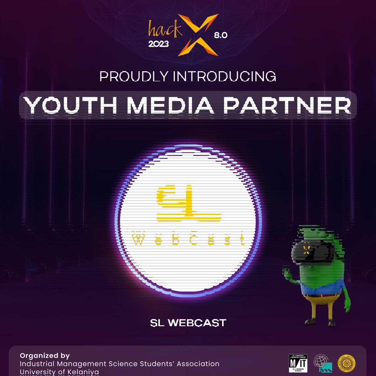 SLWebCast's tweet photo. Happy to partner up with #HackX by the Industrial Management Science Students Association of University of Kelaniya. https://t.co/xs59nGavLs