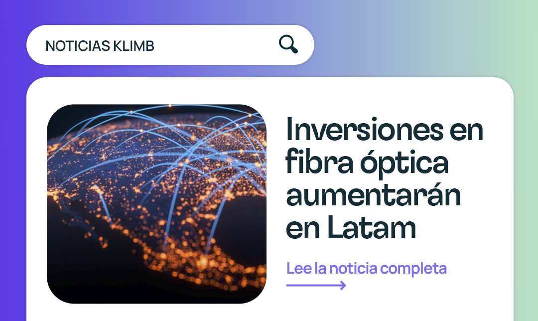 Klimb_PE's tweet photo. #KlimbNews 🗞️ ¡Impulsa la digitalización en Latinoamérica con inversiones en fibra óptica! En Klimb, puedes encontrar empresas de este sector, brindándote la oportunidad de invertir en su crecimiento.
¡Lee la noticia y sé parte del cambio! 👉https://t.co/41sUezwY5L https://t.co/3Yrwvparat