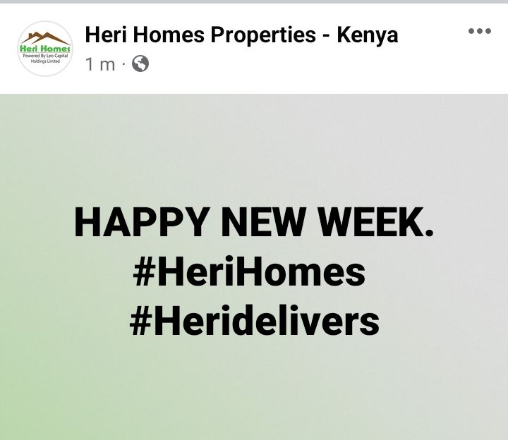 HAPPY NEW WEEK.

#NewWeek #HeriHomes #investinginyourfuturetoday #affordablehousingKE #herinyumbayangu #herikuishikwangu #heriplotiyangu #Heridelivers