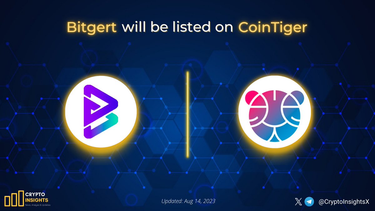 CryptoInsightsX's tweet photo. ๐ข @bitgertbrise $BRISE will be listed on @CoinTigerEX
#CoinTigerEX is a rapidly growing Digital Asset Exchange Platform.
#Bitgert blockchain ecosystem offers unbeatable speed and the lowest fees, with top-level security & scalability
#Crypto #BRISE #NewListing https://t.co/WL1QrfrMqT