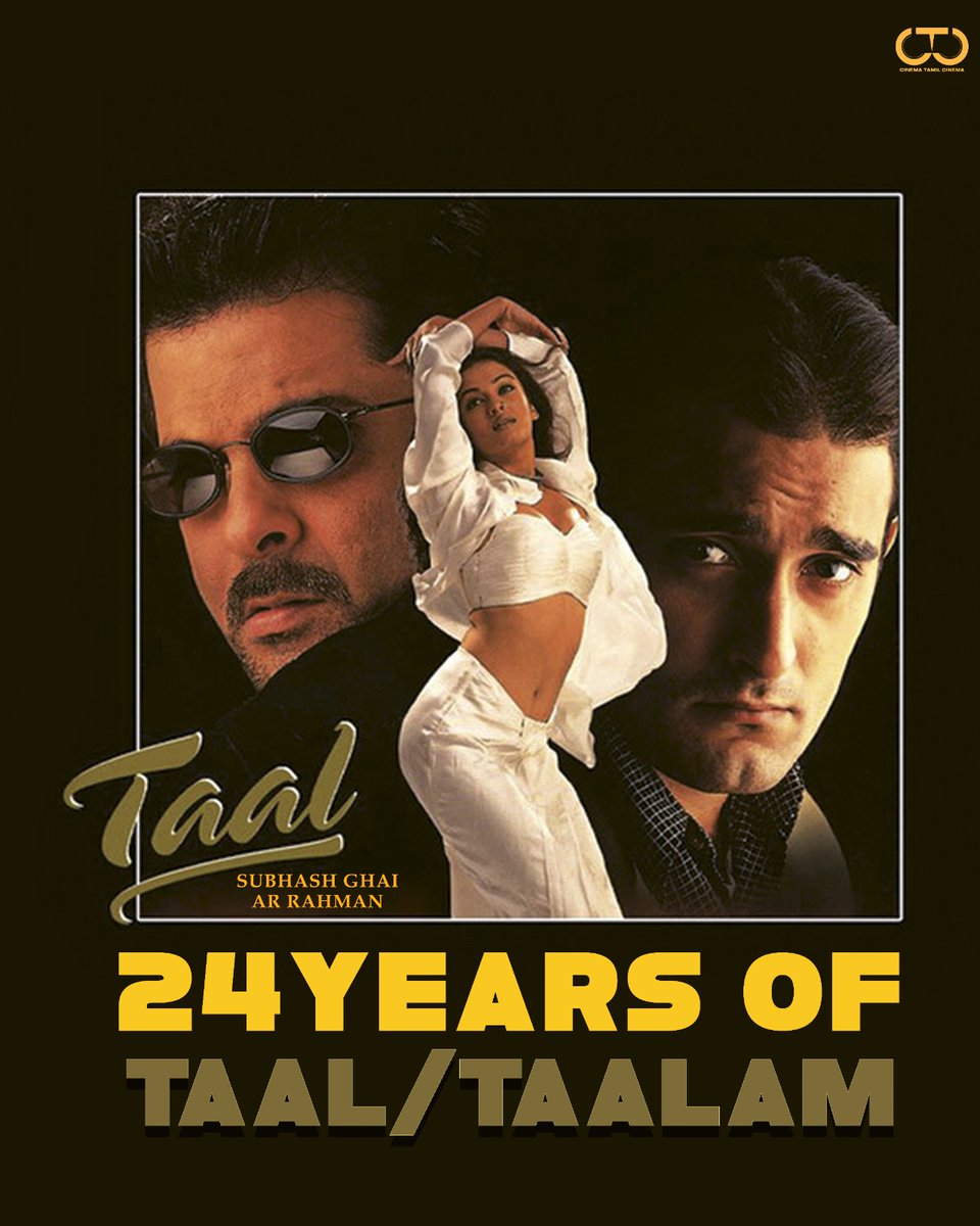 ctcupdates's tweet photo. On this day 24 years ago Musical romantic drama #Taal / #Taalam, directed by #SubhashGhai, starring #AishwaryaRai, #AnilKapoor and #AkshayeKhanna with chartbuster music by #ARRahman released 💥

#24YearsOfTaal #24YearsOfTaalam https://t.co/rgw4W9zr5W