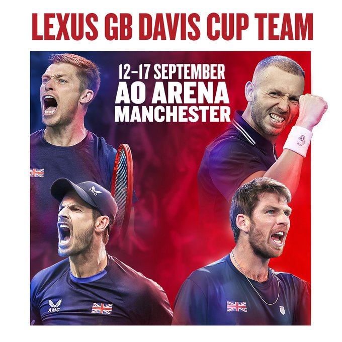 Graphic announcing the Lexus GB Davis Cup  Team for the Group Stage at the AO Arena in Manchester on 12-17 September: Cam Norrie, Dan Evans, Andy Murray & Neal Skupski.