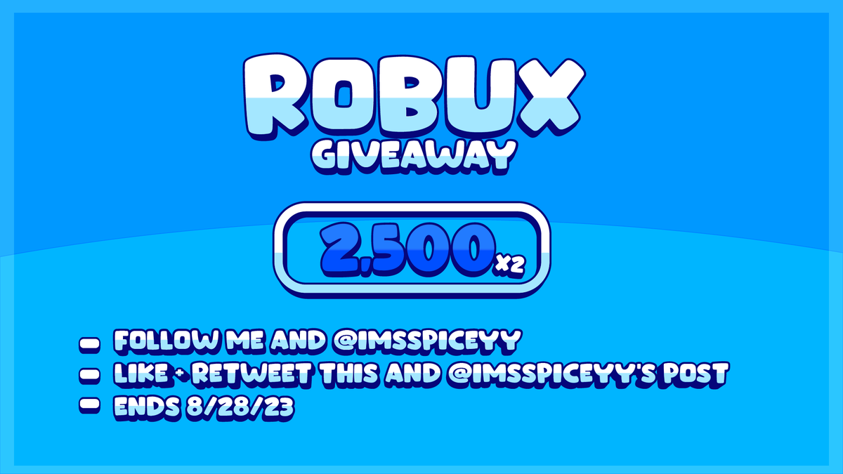 FallenGraphics's tweet photo. 2.5k Robux giveaway from both me and @imsSpiceyy !
(5k total!)

- follow me and @imsSpiceyy 
- Like + retweet mine and @imsSpiceyy 's post
- Tag a friend in the comments!

#robux #robuxgiveaway #free #giveaway #roblox #robloxgiveaway https://t.co/SEl6IMvCD6
