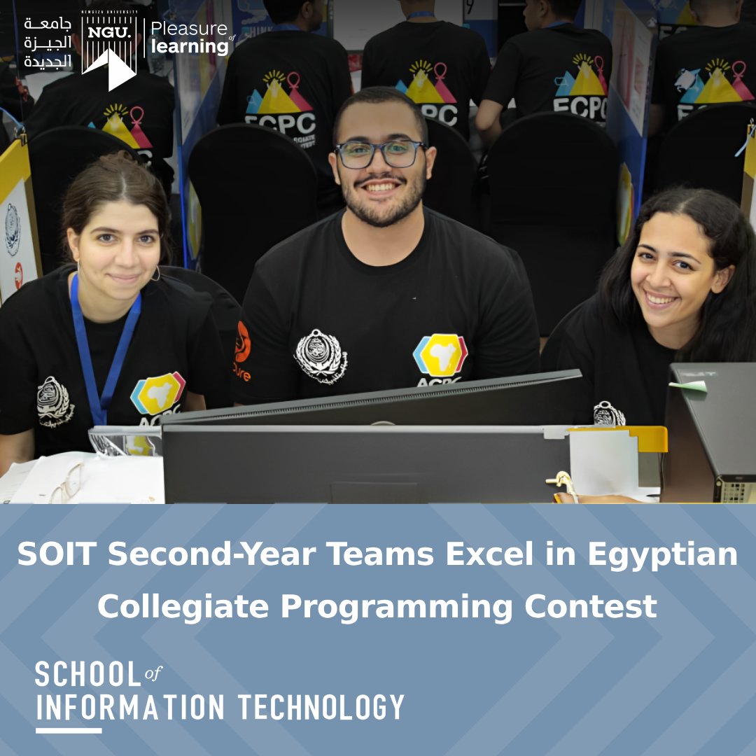 NGUegypt's tweet image. SOIT 2nd-year teams debut strong at Egyptian Collegiate Programming Contest. Newcomers shine, advance to finals. NGU students' passion and potential showcased, earning university pride. #NGU #SOITSuccess #ProgrammingTalent