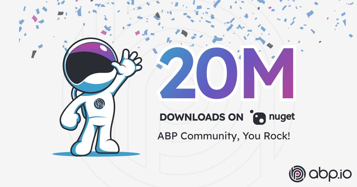 🎉Wowza! ABP.IO just rocketed past 20M downloads on #NuGet! 🚀Thanks to our awesome community for making this happen✨

Let's keep soaring together!🙌nuget.org/packages/Volo.…
#abpio #abpframework #abpcommunity #dotnet