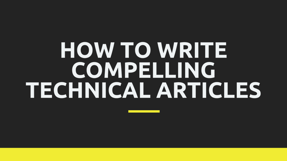 Want to write compelling technical articles? 

Are you a technical writer looking to write more compelling articles? 

If so, here are 5 tips to help you get started: