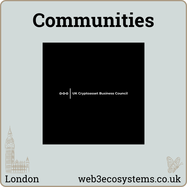 Communities - UK Crypto Asset Council - The UK Cryptoasset Business Council (UKCBC) advocates for and represents the strategic interests of the UK’s crypto-economy - championing initiatives that promote innovation, investment and consumer protection.