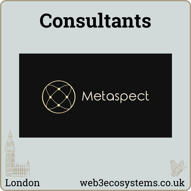 For our final part, we will start with consultants

Metaspect - Bridging Web2 and Web3