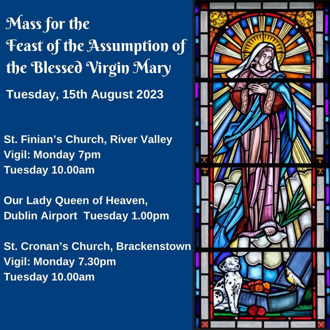 Mass times for the Feast of the Assumption.