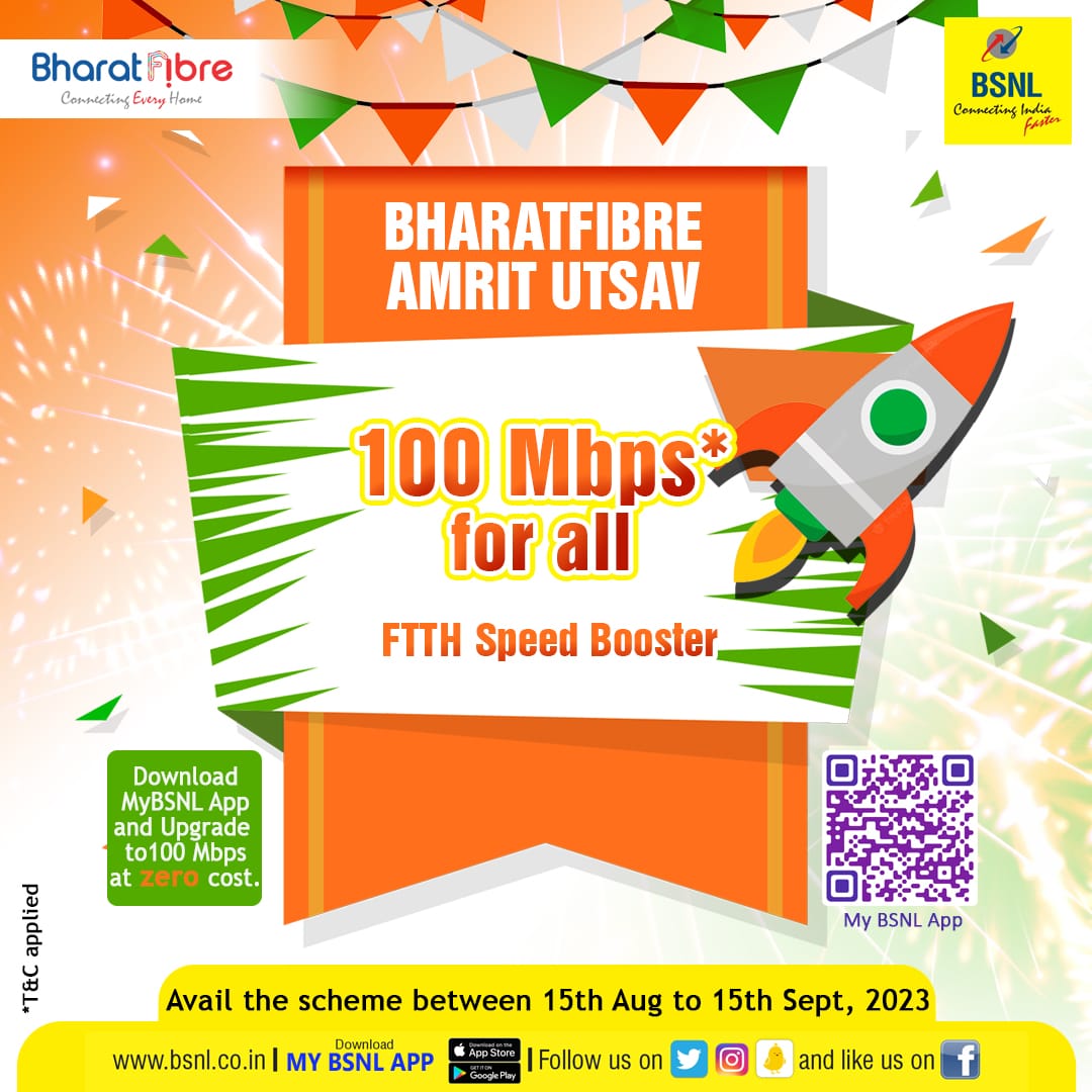 BSNLCorporate's tweet image. Download #MyBSNLApp and upgrade your FTTH to 100 Mbps at Zero cost. Avail the scheme between 15th Aug to 15th Sep 2023. Download the app now.
Google Play: shorturl.at/ouOX3
App Store: shorturl.at/goKX2
#BSNL #G20India #IndependenceDayIndia
T&amp;amp;C: shorturl.at/fqFQ1