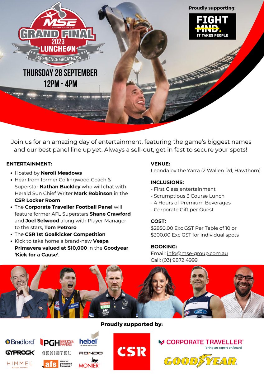 MSEEventsGroup's tweet photo. ***MSE AFL Grand Final Lunch Announcement***

We have 4 tables remaining for our 2023 AFL Grand Final Lunch scheduled for Thur 28 Sept at the Leonda in Hawthorn featuring MC @Neroli_Meadows, @joelselwood14 @SCrawf9 @ncb_cfc @Robbo_heraldsun &amp; @TomPetroro 
Supporting @FightMND https://t.co/6BDdvdodvn