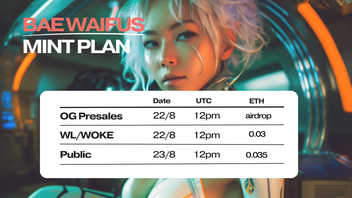 MyCopilotBae's tweet photo. 🚨Bae Waifu NFT Mint Date 
(Ethereum)

OGs/ WL:  22 Aug, 12pm UTC
Public: 23 Aug, 12pm UTC

URL to be posted on Twitter/ Discord day before.

👉Pre-mint Giveaway Campaign
- Win accessories for BAE
- Boost PVP staking yield rewards

Let's go Captains! 

https://t.co/Ff26qbEvuE