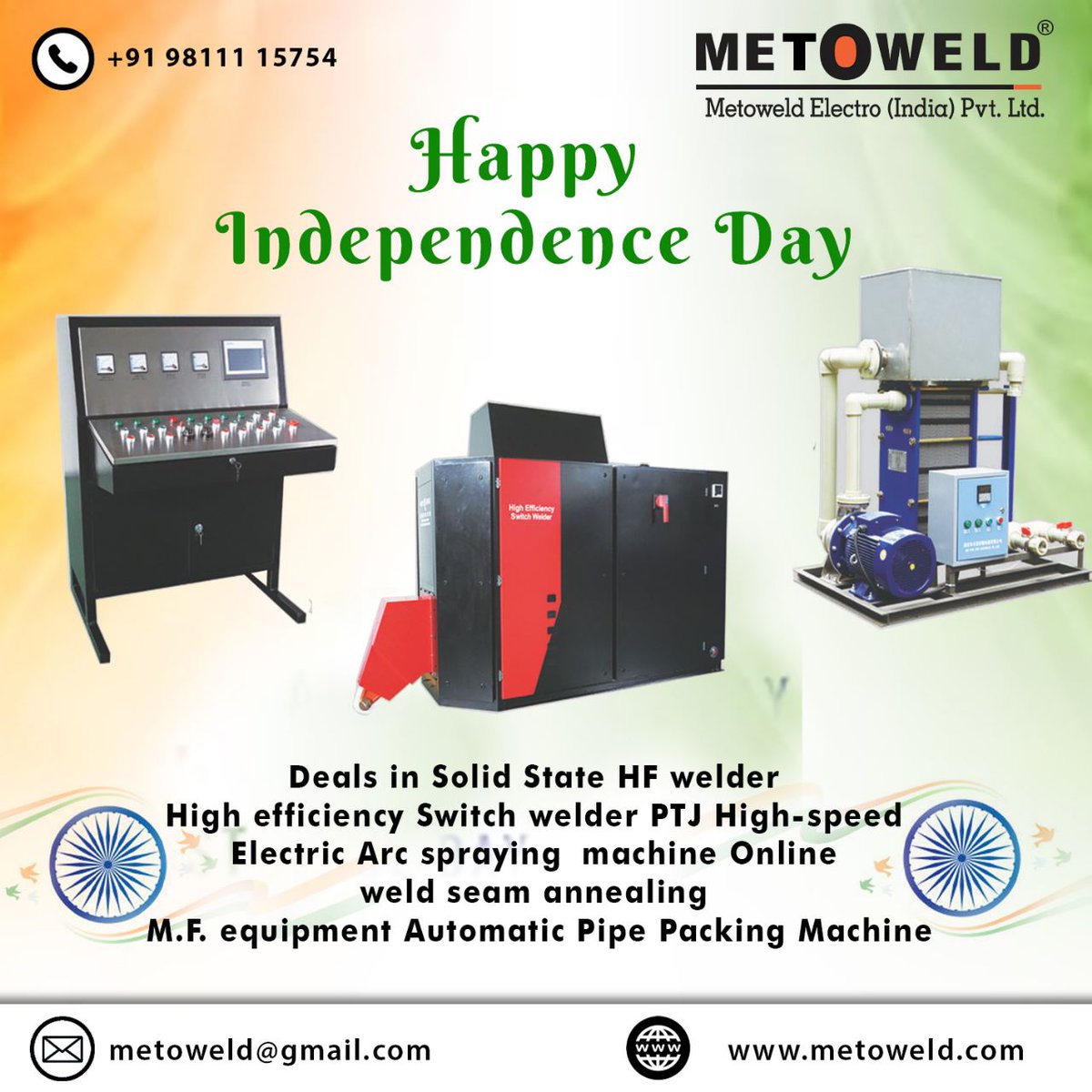 metoweld's tweet photo. Metoweld Electro Pvt. Ltd. wishes you on Independence Day to all of you. Let us join hands towards making India better and more developed country.
#IndependenceDay #IndependenceDayIndia #Welder #HFWelder #15thAugust https://t.co/tl0zQtOjeO