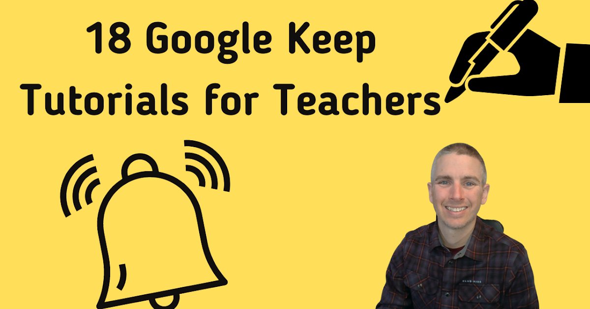 VMReed's tweet photo. 18 Google Keep Tutorials for Teachers https://t.co/wiztgteRmr https://t.co/rF81Ytt3ND