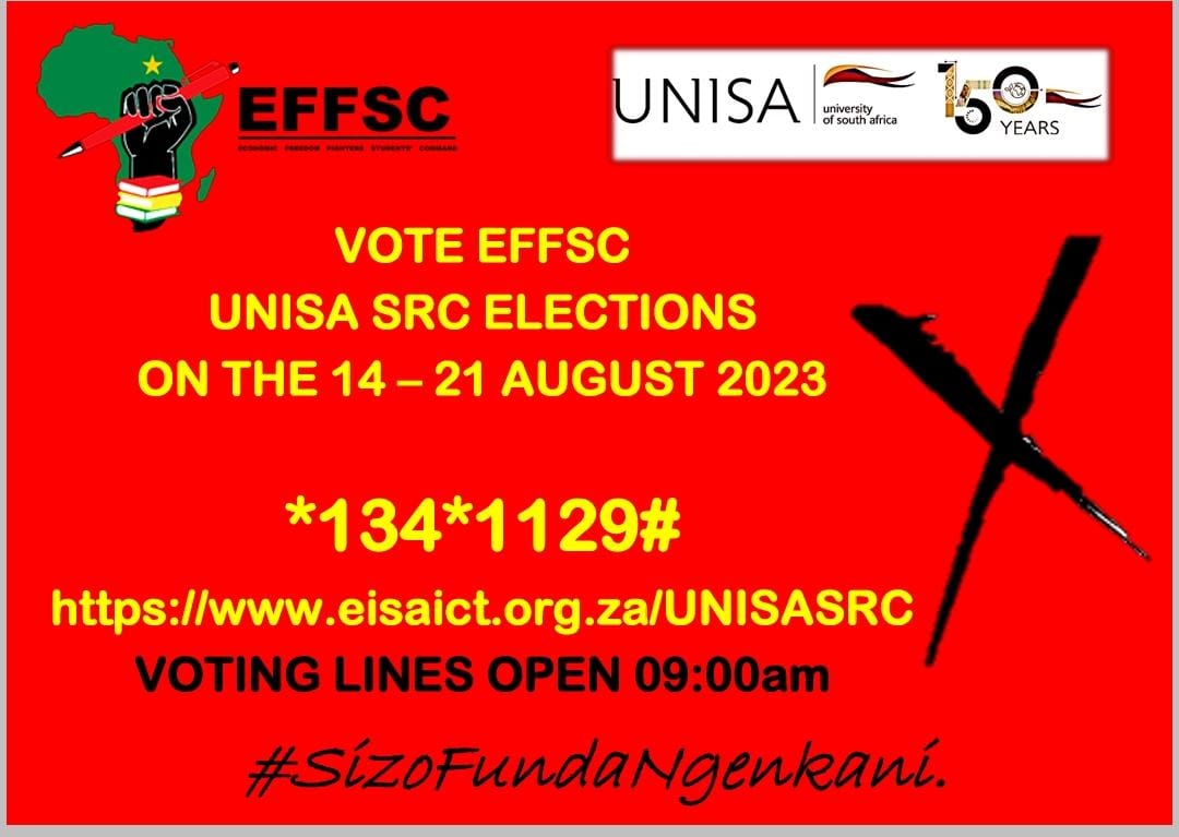 EFFGautengProv's tweet photo. The EFF in Gauteng encourages all registered students of @unisa across the province to vote for the EFFSC in the ongoing elections.

#RegisterToVoteEFF #SizofundaNgenkani https://t.co/b98p3KKN34