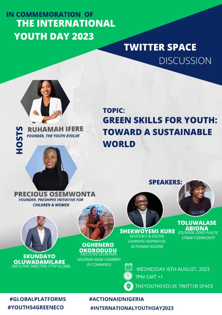 JOIN <a href="/theyouthevolve/">TheYouthevolve</a>  this Wednesday as we commemorate the International Youth Day themed "Green Skills for Youths; Toward a Sustainable World".