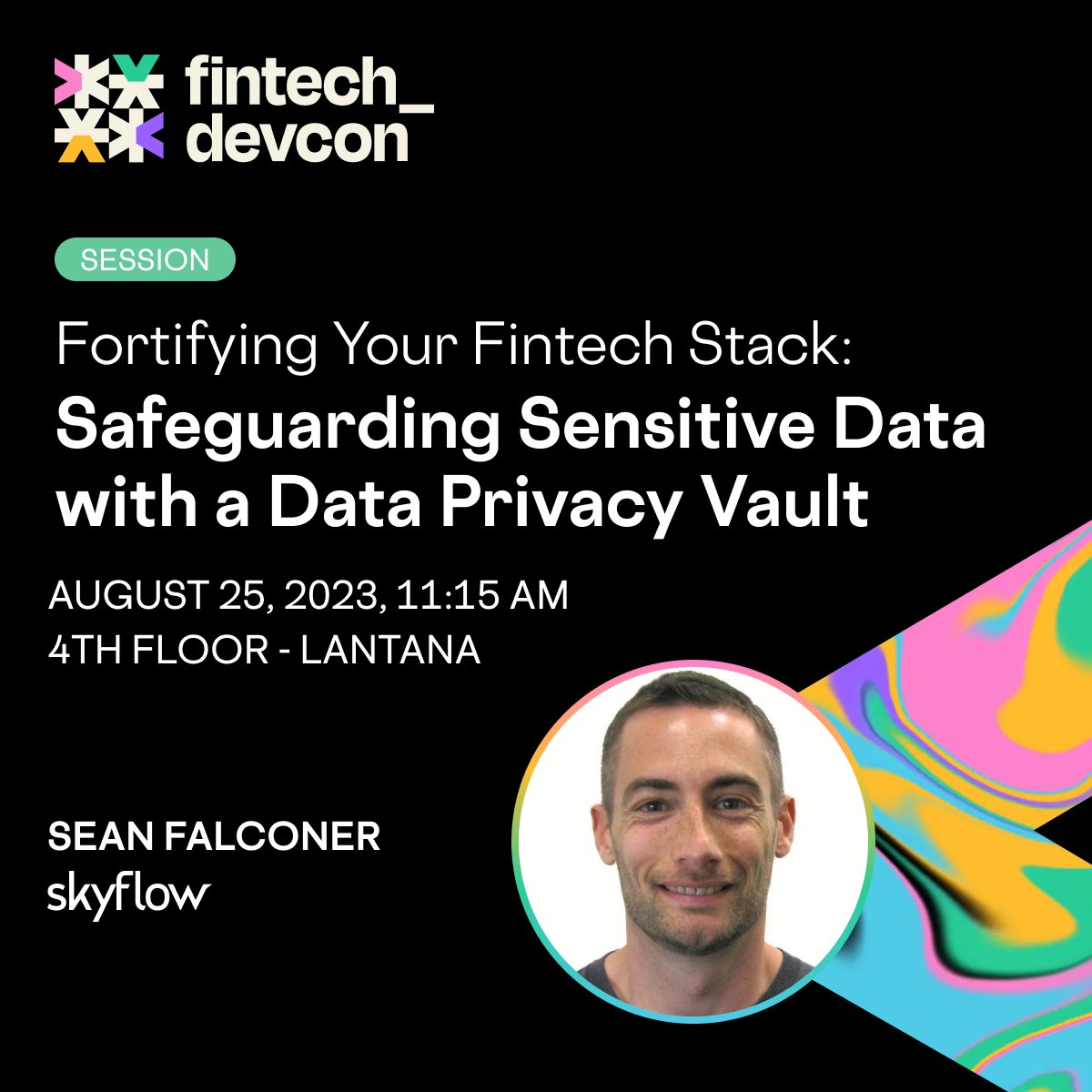 seanfalconer's tweet photo. I'll be speaking at #fintech_devcon next week in Austin, Texas. Hit me up if you'll be there.
You can check out all the @SkyflowAPI fintech_devcon activities in the link below including Skyflow's CEO and Co-founder Anshu Sharma's (@anshublog) keynote!
https://t.co/9CwmSGc949 https://t.co/HhXDOZE7gL