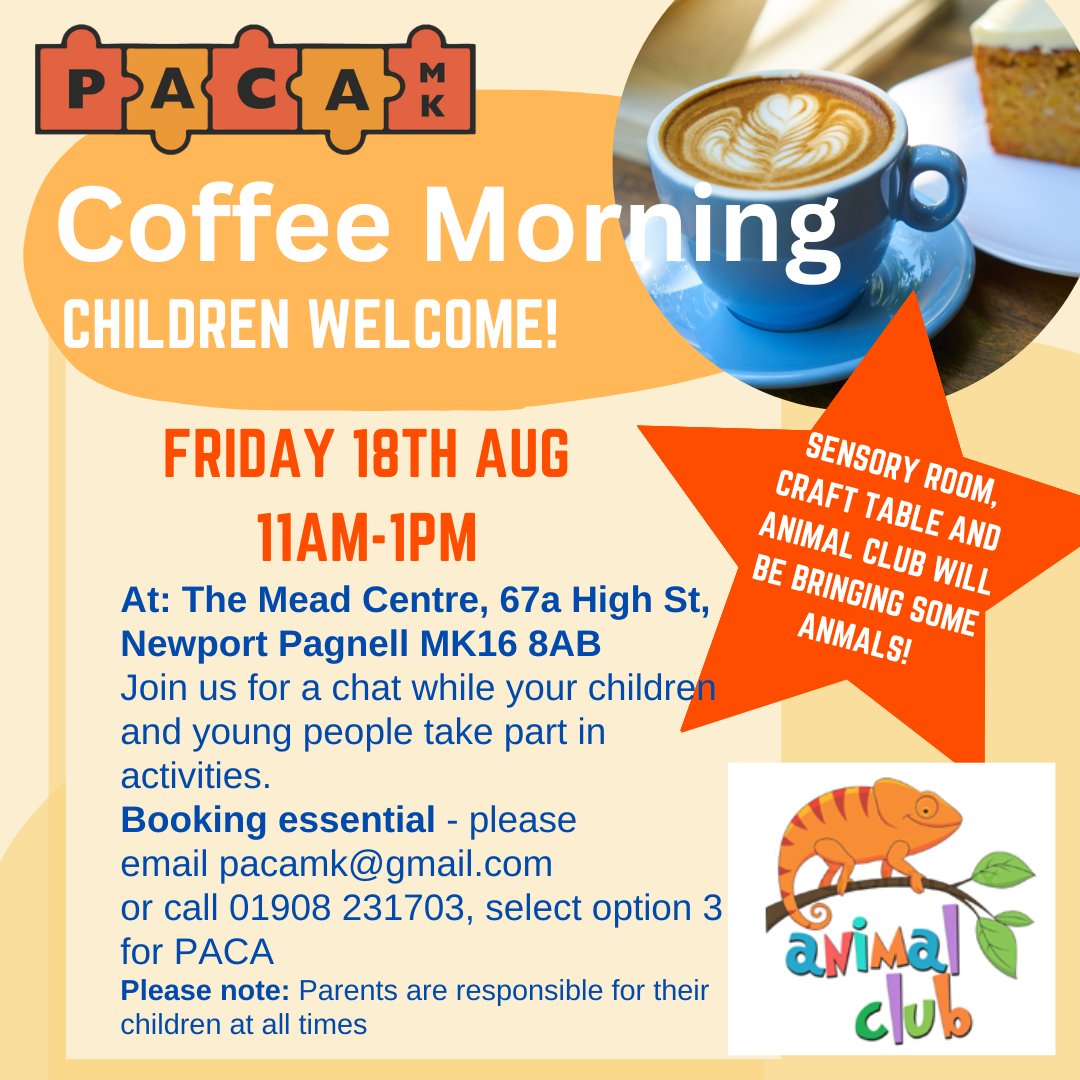 Who's joining us at our coffee morning on Friday with Animal Club! Call us on 01908 231703 – select option 3 for PACA, or email pacamk@gmail.com to book your place
