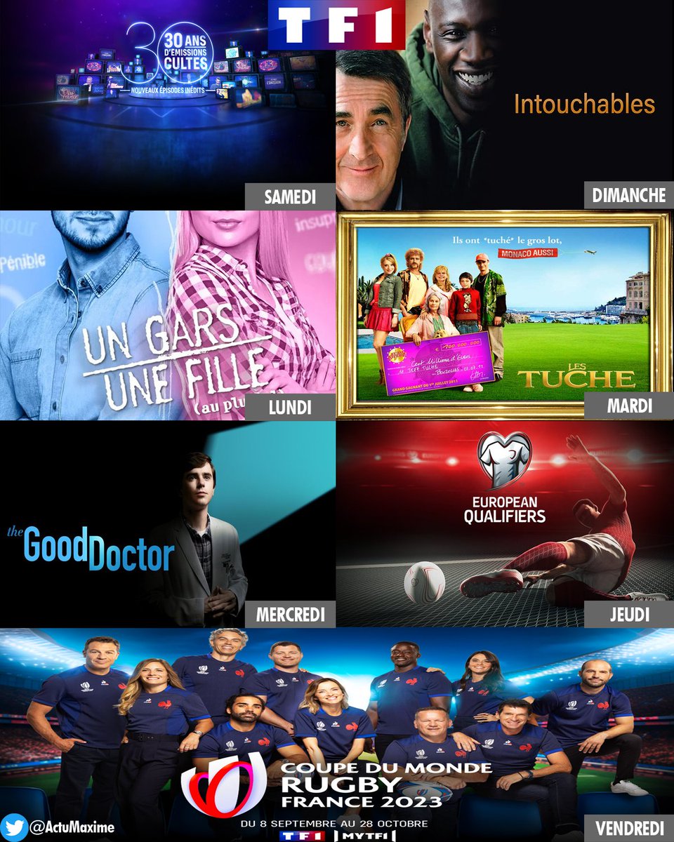 ActuMaxime's tweet image. Découvrez la programmation de @TF1 du 02/09 au 08/09 :
02/09 ↦ #30AnsDÉmissionsCultes
03/09 ↦ #Intouchables
04/09 ↦ #UnGarsUneFille
05/09 ↦ #LesTuche
06/09 ↦ #GoodDoctor
07/09 ↦ #FRAIRL
08/09 ↦ #FRANEZ