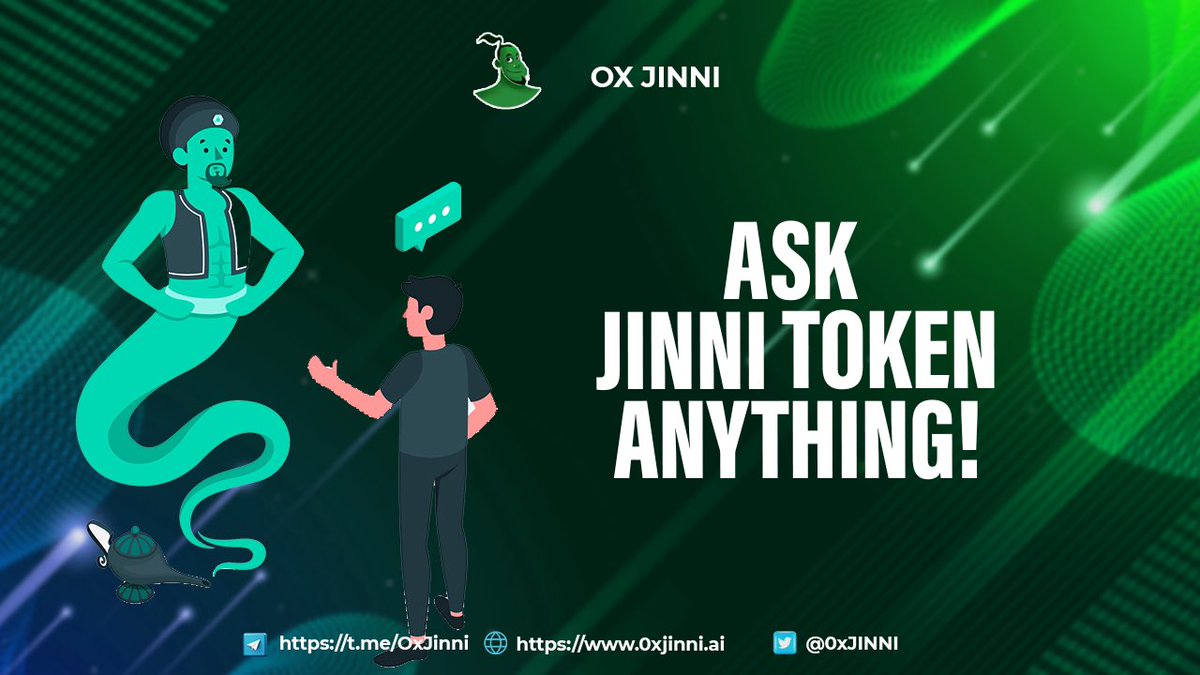 0xJINNI's tweet photo. 💬 Ask Jinni Token Anything! 

Your AI Assistant for Crypto Insights and Beyond! 

🗣️ Embrace the Power of AI Conversations! 

#bitcoin #BTC #Crypto #cryptocurrency #jinni #AI #JinniToken #AIAssistant #CryptoInsights https://t.co/2qH8IuaLZF