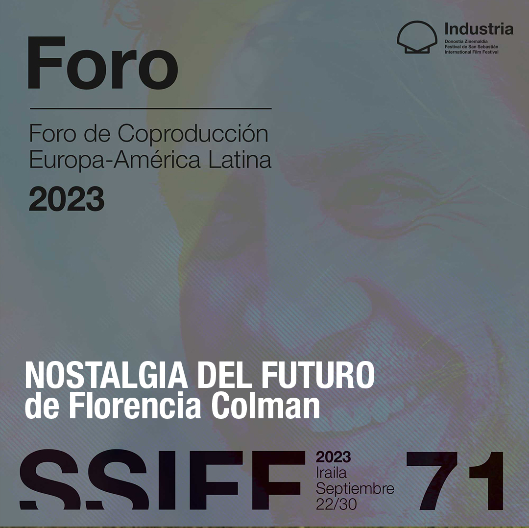 tarkiofilm's tweet photo. Nostalgia del futuro de Florencia Colman seleccionada para el Foro de Coproducción del festival de San Sebastián. https://t.co/MEYunIUU8f