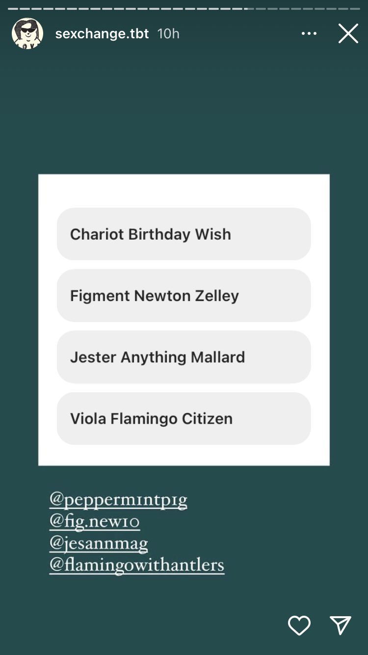 sexchange @/sexchange.tbt on ig is hosting the world's most  transgender name award and letting people vote via their story and the  names people submit keep on getting more and