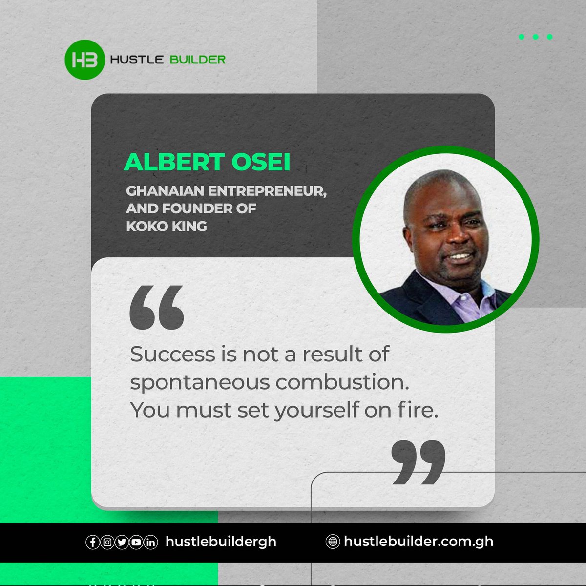 affiliateafrika's tweet photo. "Success is not a result of spontaneous combustion. You must set yourself on fire." - Albert Osei, entrepreneur and founder of Koko King  

#HustleBuilder #entrepreneurship #entrepreneurMindset #entrepreneurquotes #MondayMotivation https://t.co/s6kqREryXB