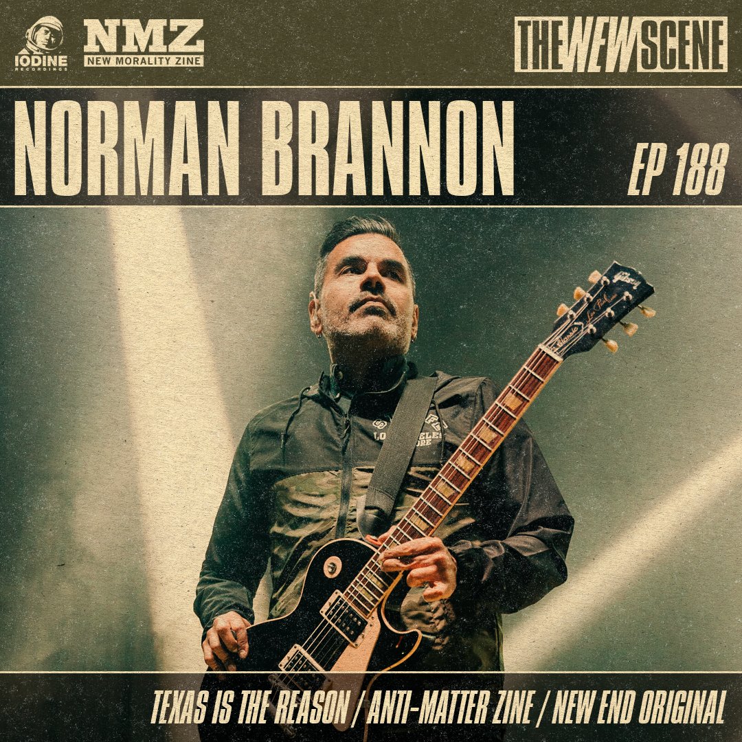 newscenepod's tweet photo. The New Scene - Ep. 188: @normanbrannon  of Texas is the Reason / Anti-Matter Zine. Available now everywhere.

We discuss the re-launch of Anti-Matter Zine, @TXisthereason , New End Original and a whole lot more.

This ep. sponsored by: @newmoralityzine https://t.co/6ZjjuoI4sr