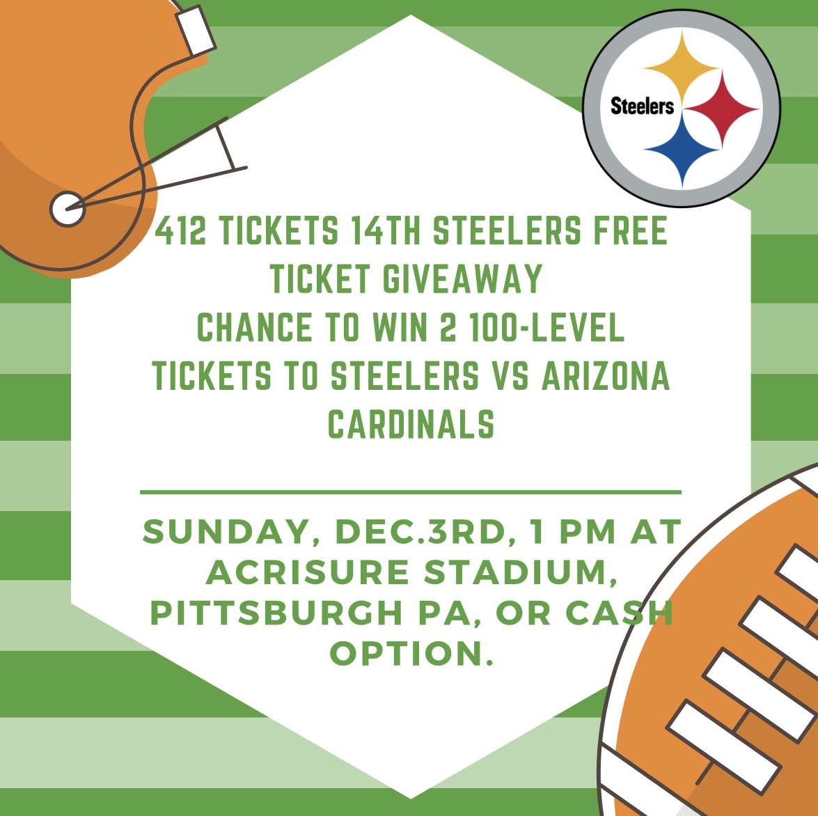 #SteelersFreeTicketGiveaway
Chance to win 2 Free 100-Level Tickets vs #Cardinals Sun. 12/3 1PM
or $70 via Cash App/Paypal
Giveaway ends Mon 8/14 at 11:59pm Est
FOLLOW, RT &amp; TAG FRIENDS
You can Enter on our FB &amp; IG <a href="/412Tickets/">412 Tickets</a> too
WINNER AGREES TO ATTEND THE GAME IN PERSON or 💵
