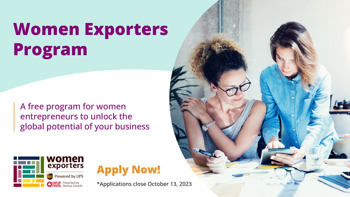 Startup_Canada's tweet photo. Applications are now open for the Women Exporters Program! Hosted in partnership with @UPS_Canada - this FREE digital program helps women-owned businesses connect with potential customers globally. 

Secure your spot by October 13 at https://t.co/qmYEPWhsuW #WEPCanada https://t.co/598zi8AGCn