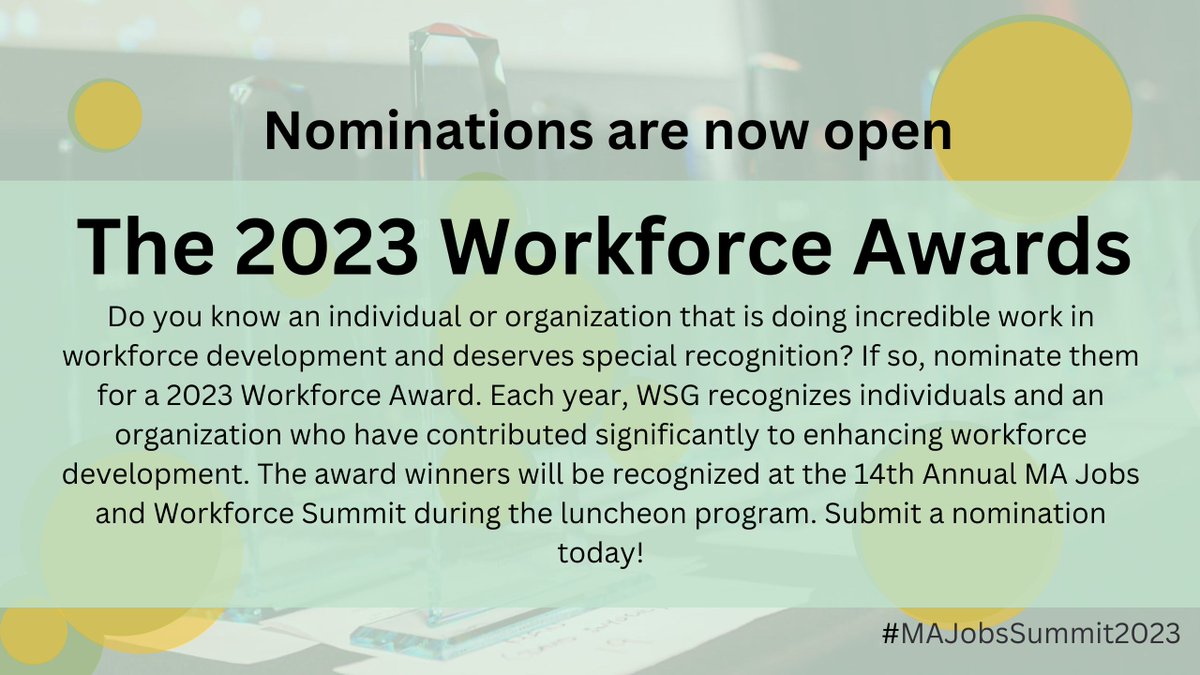 Nominations for the 2023 Workforce Awards are open! If you know an individual or organization doing incredible work in workforce development that deserves special recognition, nominate them today for a workforce award: tinyurl.com/y4z24p8w

#wkdev #MAJobsSummit2023