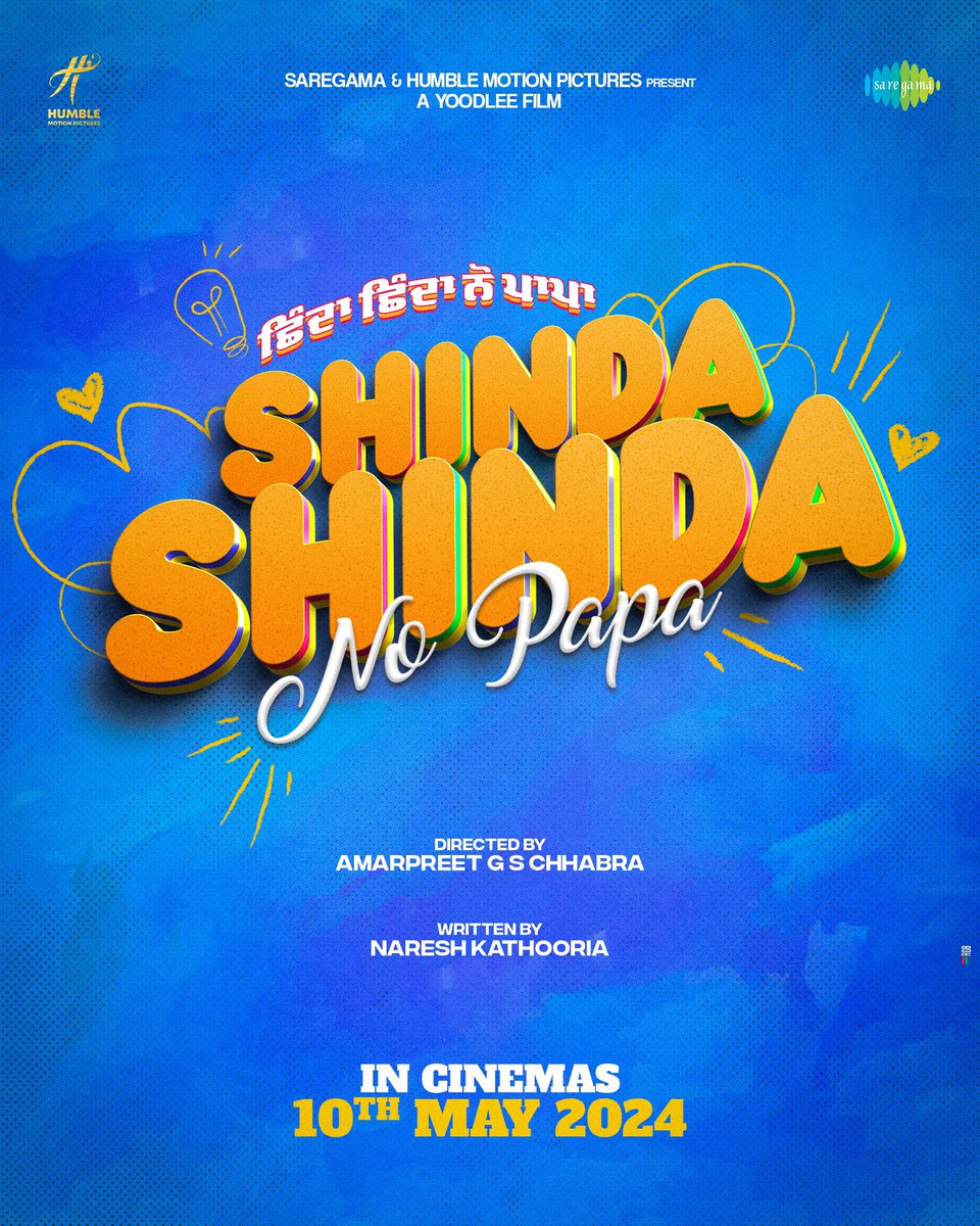 eyehinakhan's tweet photo. “Shinda Shinda No Papa “ Worldwide Releasing On 10th May 2024 🙏🏻

#shindashindanopapa #10thmay2024 

@GippyGrewal @iamshindagrewal #AmarpreetChabbra https://t.co/SLXmQbbGrb