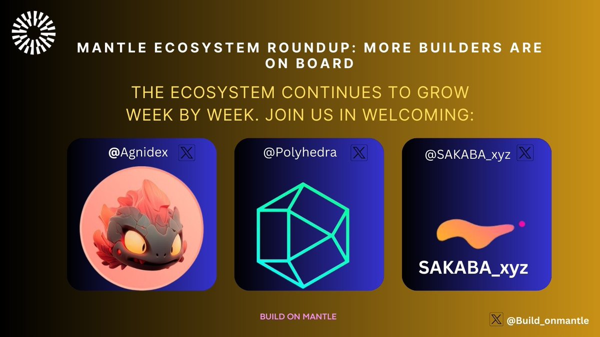 Build_onmantle's tweet photo. 🌱 Mantle Ecosystem Update: Our family keeps expanding! 🚀 Excited to introduce: @Agnidex: Your DEX Destination  @Polyhedra ZK: Building zkBridge 🔹Thrilling Web3 Game Loyalty Platform @SAKAVA_xyz
Explore the growth at https://t.co/dclrWKs5Qb 🛳️🌍 #Mantle https://t.co/RlxNJXkN7e