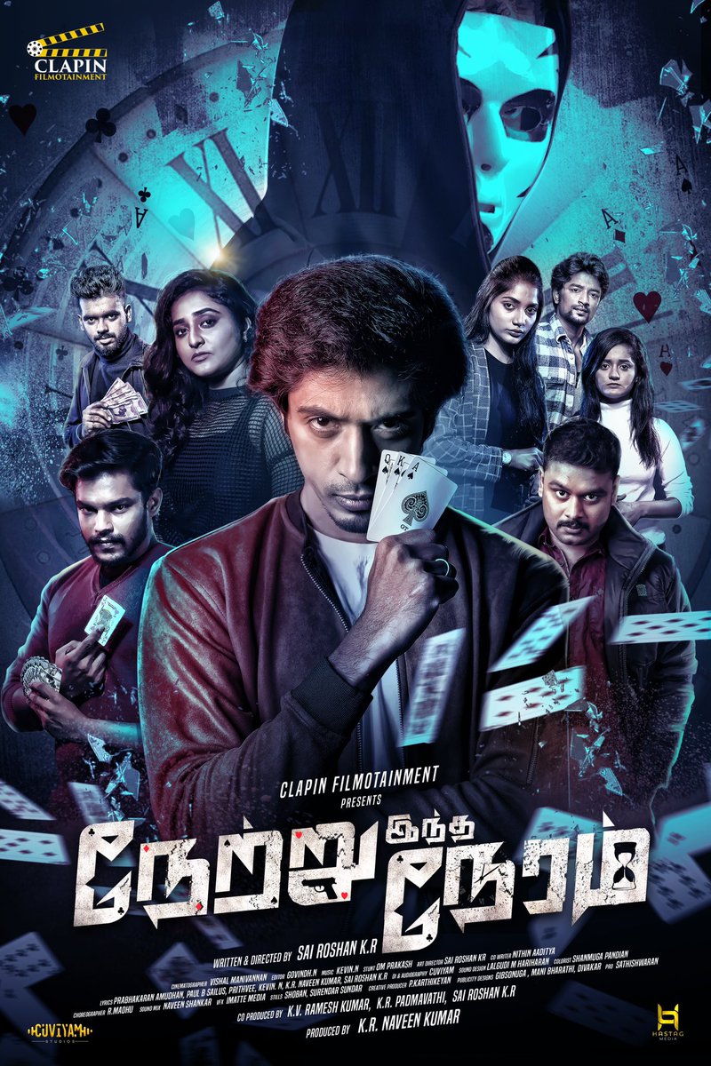 meshariqhassan7's tweet photo. "Unraveling secrets, chasing shadows. In a world of deception, truth becomes the ultimate weapon." 
#NetruIndhaNeram #NetruIndhaNeramFirstLook 
@ClapinfilmProd @NaveenKannu23 @SaiRoshanKR https://t.co/ERoEpQwe39