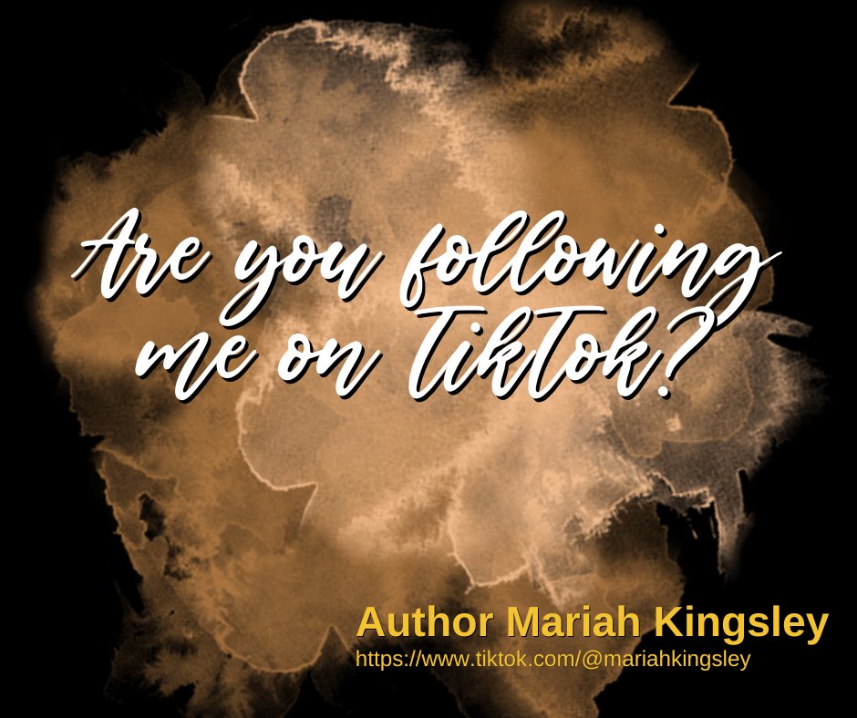 ༶•┈👑 #TikTok 👑┈•༶  

I'm on TikTok! Click the link below to follow me!

tiktok.com/@mariahkingsley

#mariahkingsley #love #multigenre #newsletter #amazon #goodreads #stayintouch #follow #notice #tiktok #multigenre #booktok