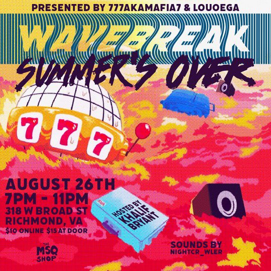 777akamafia7's tweet photo. 8/26 IN RICHMOND VA 318 W Broad St.     
Hosted by Khalif Bryant, Nightcr_wler on the boards, and performances by ogAkem, Supercharged.Buck, Vincent Green, 777AKAMAFIA7, Jonnie Cox, PhilFo &amp; Sneeze ! @prince_leafy
@myCNTR @theMSQshop @louoega 
https://t.co/u4vpXbBLg3 https://t.co/ON39n0fPnl