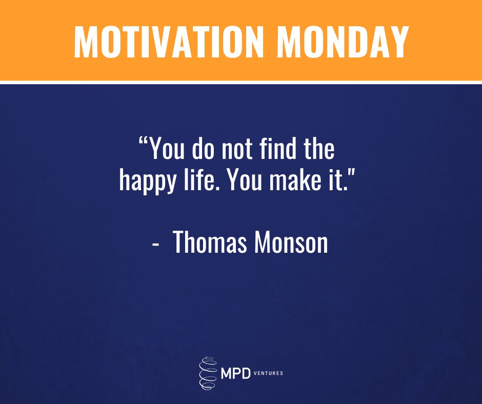 Kick off your week with some positive inspiration...
#mondaymotivation #marketing #mpdventures #inspiration