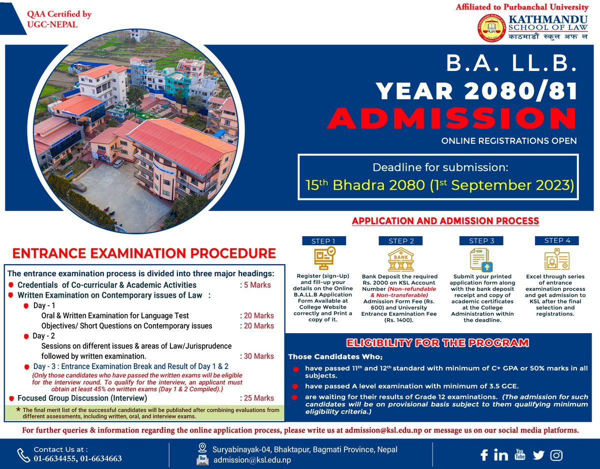 Kathmandu School of Law is pleased to announce the commencement of admissions for the B.A. LL.B. program for the academic session 2080/81. Kindly refer to the institution's official website for comprehensive information.