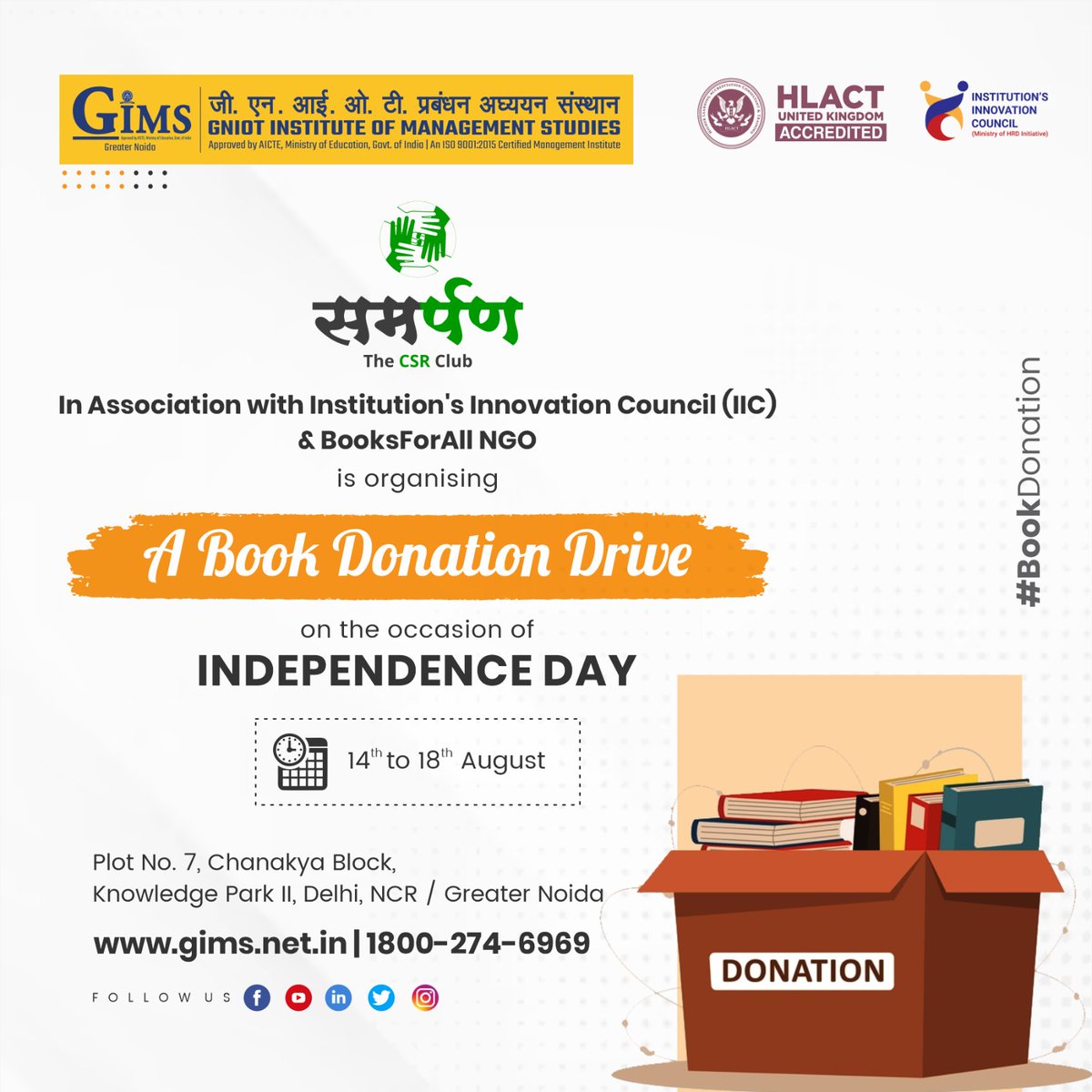 gims_net_in's tweet photo. Samarpan - The CSR Club in association with Institution's Innovation Council (IIC) and Books For All NGO is organising a Book Donation Drive on the occasion of Independence Day at GIMS, Greater Noida.
#GIMS #GNIOT #CSRClub #pgdm #Donatebooks #Bookdrive #IIC #Independenceday https://t.co/WF7CO6jVAU