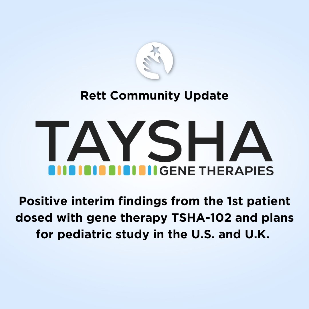 Rettsyndrome's tweet photo. Today, Taysha Gene Therapies made several exciting announcements about their gene therapy TSHA-102 and the future of their Rett syndrome program. More information here: https://t.co/5f6E0yHPA3 https://t.co/jaetjW5J3d