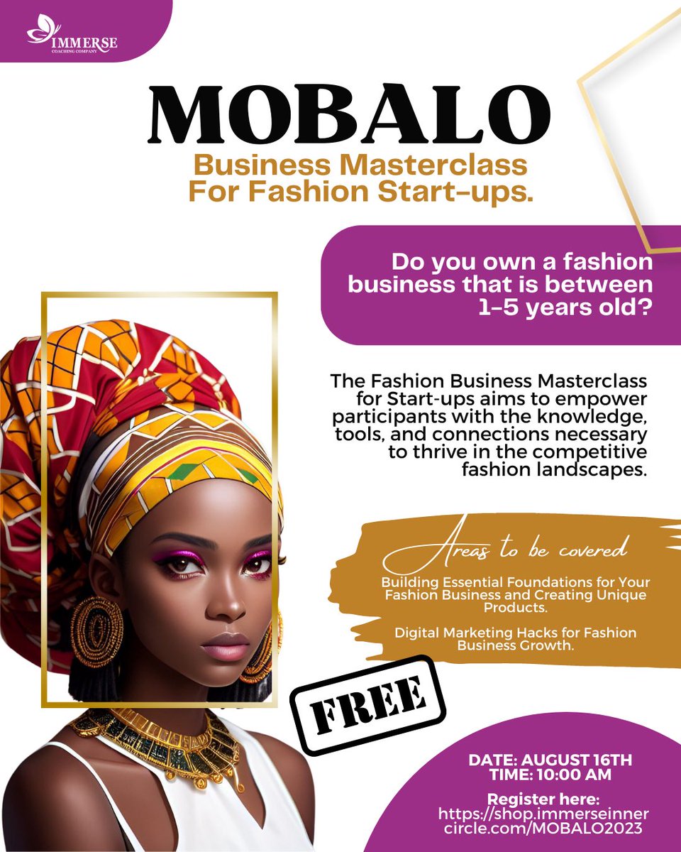 IMMERSECC's tweet photo. Do you own a fashion business/startup that is 1-5 year old? 
Register for the MOBALO Business Masterclass for fashion startups, 2023 edition.

Register for FREE here:
https://t.co/rAXiI0llYj

#fashionnews #immerse #mobalo https://t.co/djeIlMWAFA