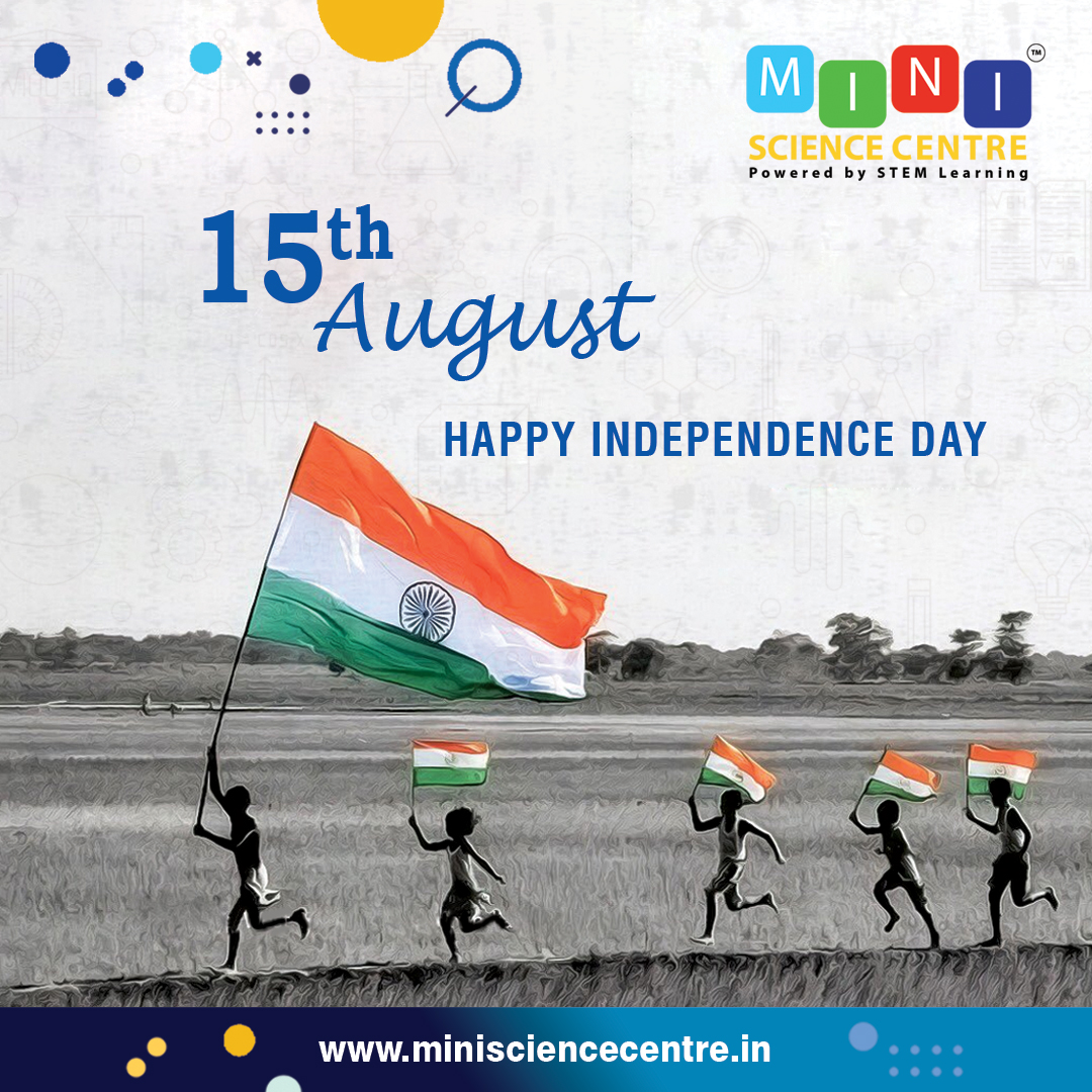 Happy Independence Day!
 .
 minisciencecentre.in
.
.
.
 #IndependenceDay #CuriosityAndDiscovery #ScientificExploration #MathematicalWonders #IgniteYoungMinds #BrighterIndia #SmarterIndia #CelebrateLearning #PatrioticEducation #EducationForAll #EmpowerThroughKnowledge