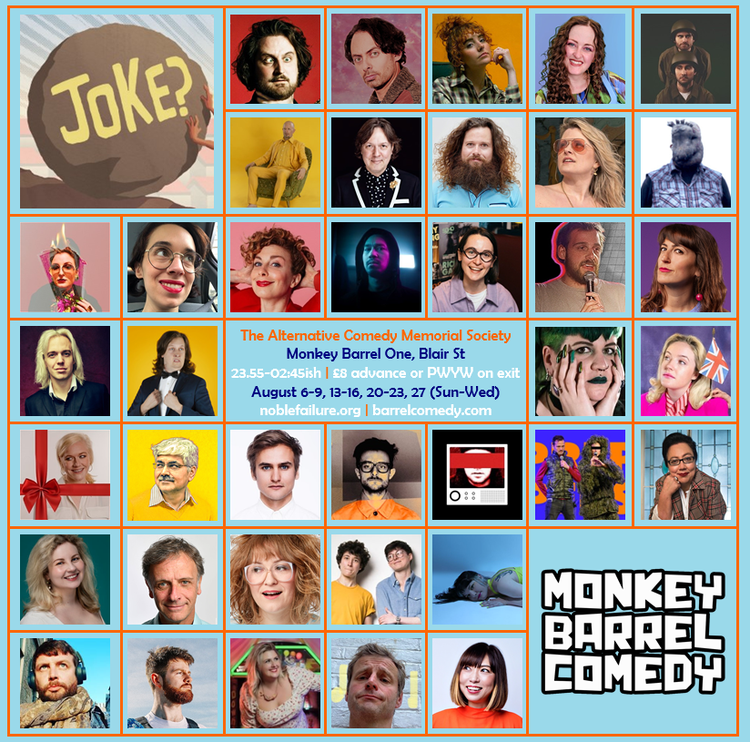 At tonight's #ACMS (<a href="/BarrelComedy/">Monkey Barrel Comedy</a>,  tickets.edfringe.com/whats-on/alter…) you will see some-all of:
<a href="/turlygod/">thom tuck. purveyor of fine comedy.</a> &amp; <a href="/Rena_Brannan/">Rena Brannan</a>!
<a href="/davidtieck/">David Tieck</a>!
<a href="/jenlion/">Jenny Ryan</a> &amp; Nana!
Jon Walpole!
@katiezoemitch!
@rainbowziggy!
@lulu_popplewell!
<a href="/MosesStorm/">mosesstorm</a>!
<a href="/KitchNate/">Nate Kitch ; the Comic (me)</a>!
@samnicoresti!
<a href="/sarahbennetto/">Sarah Bennetto. 🐀</a>!