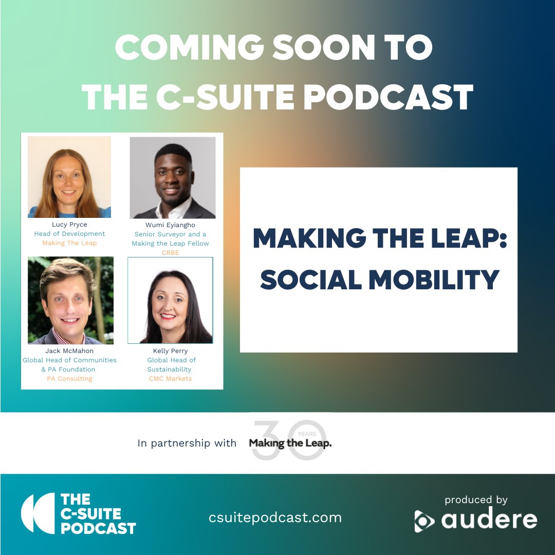 Coming soon to the C-suite podcast. 🤝 We are partnering Making The Leap to bring you a podcast episode surrounding social mobility. Make sure you're following on your favourite podcast app or YouTube, ready for when the episode drops.