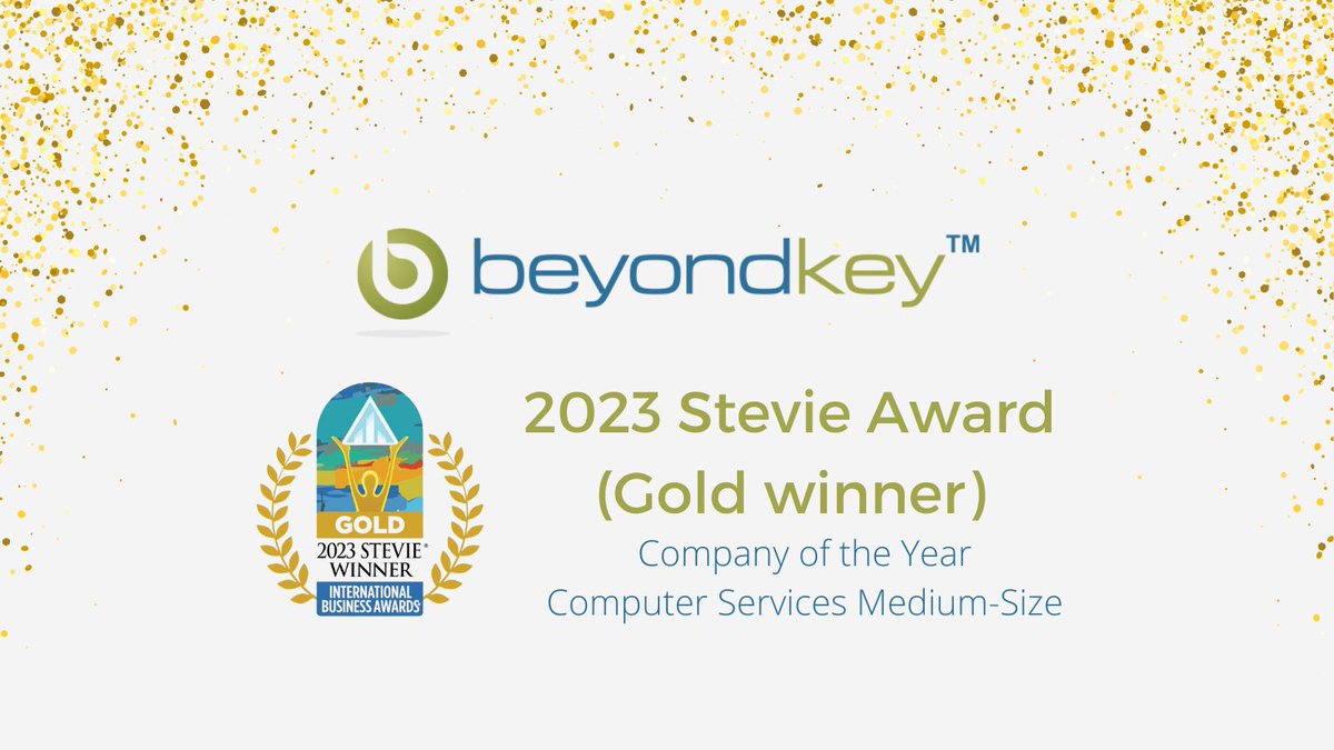 We are pleased to announce @TheStevieAwards chose Beyond Key as the 2023 Gold Stevie Award winner for the Company of the Year - Computer Services - Medium-Size category. Thanks to our employees and customers who made this a reality!

#WinnersCircle #StevieAward #CompanyoftheYear