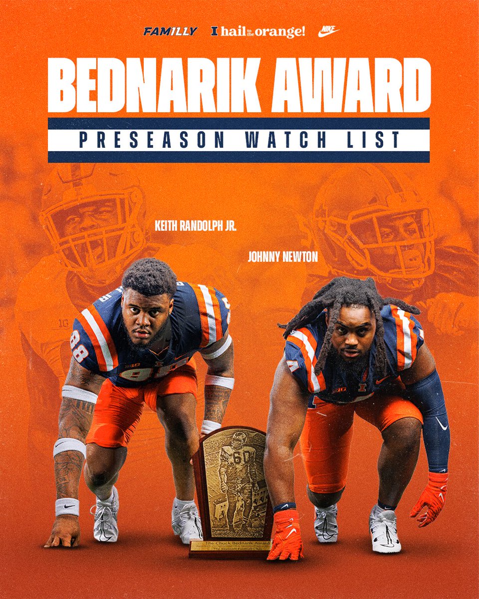 Bednarik Award Preseason Watch List

@Randolph_22 and @Johnny5Newton 

One of only 10 teams in the nation with multiple players honored.

#Illini // #HTTO // #famILLy // @BednarikAward