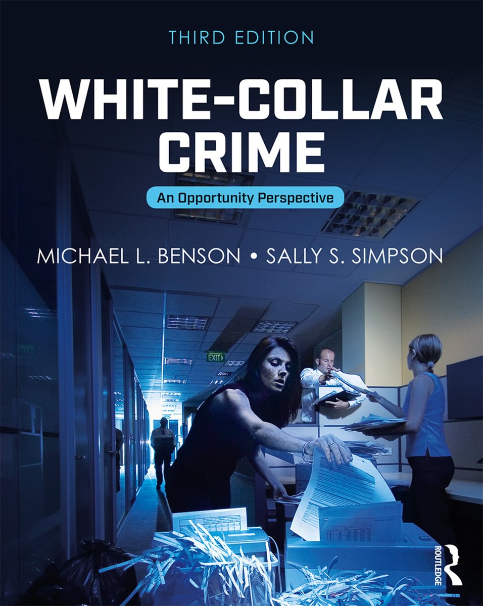 CJ_Editor's tweet image. On the @esc_eurocrim #Eurocrim2023 program tomorrow at 3pm #Routledge author Michael Benson on #stigmatization &amp;amp; #whitecollaroffenders

See his book, #WhiteCollarCrime, 3rd Ed., here:
routledge.com/White-Collar-C…

4th Edition due out in December
