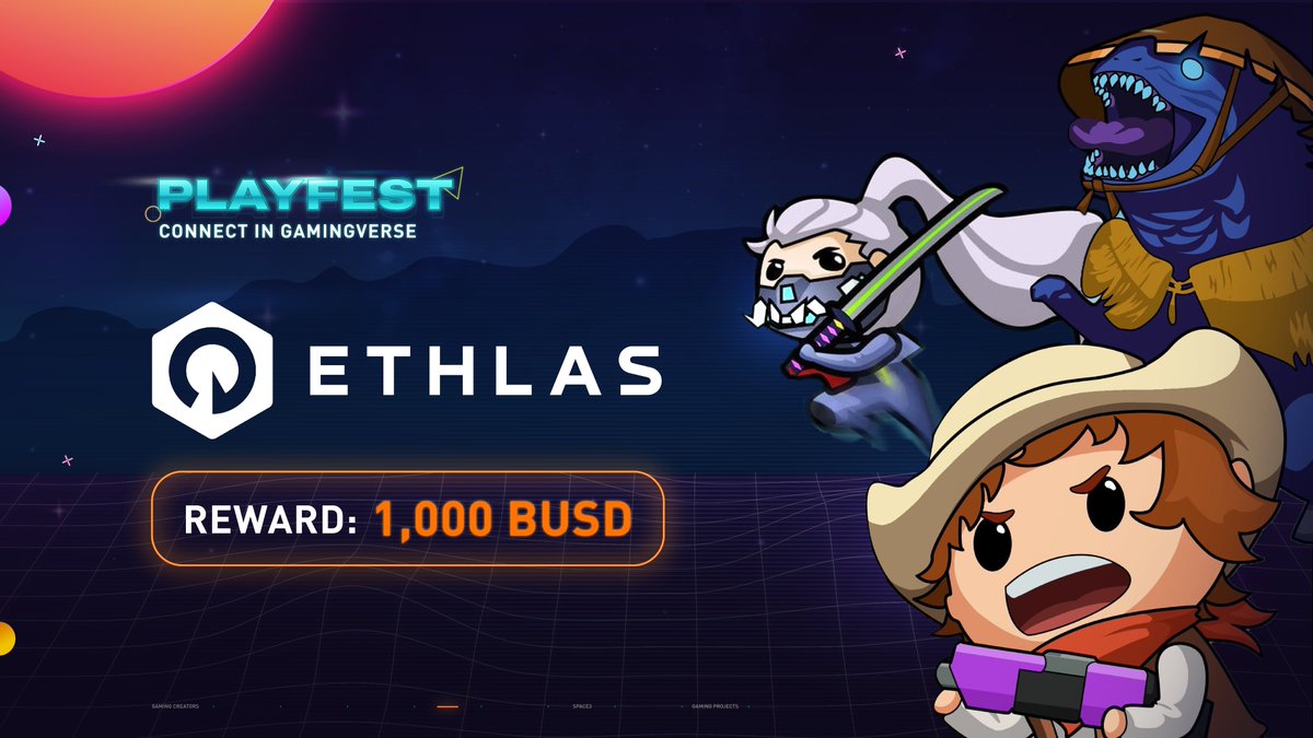 Space3_gg's tweet photo. 🚨 #Space3PlayFest FIRST MISSION ALERT! A promise of innovative user experiences - @Ethlas_Official  

🎁 Reward: $1,000 BUSD  

Backed by @sequoia, @dragonflyvc, @makersfundvc, @YieldGuild, @coinbase, @CoinMarketCap, @hashed_official, etc., their journey is as exciting as it gets.  

Stay on the edge for more missions to come!  

#PlayFest #Web3Gaming #Games