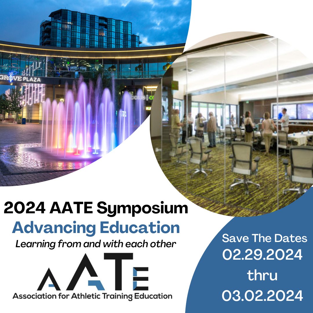 The Association for Athletic Training Education (AATE) has partnered with the Athletic Trainers in the Physician Practice Society (ATPPS) to deliver concurrent educational programming in Boise, Idaho, February 29 – March 2 2024. #RelentlesslyPositive #2024AATE